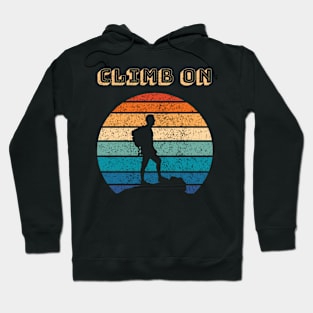 Climb On Outdoor Sports Retro Sunset Design Hoodie